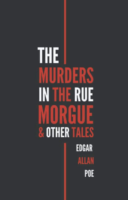 The Murders in the Rue Morgue
